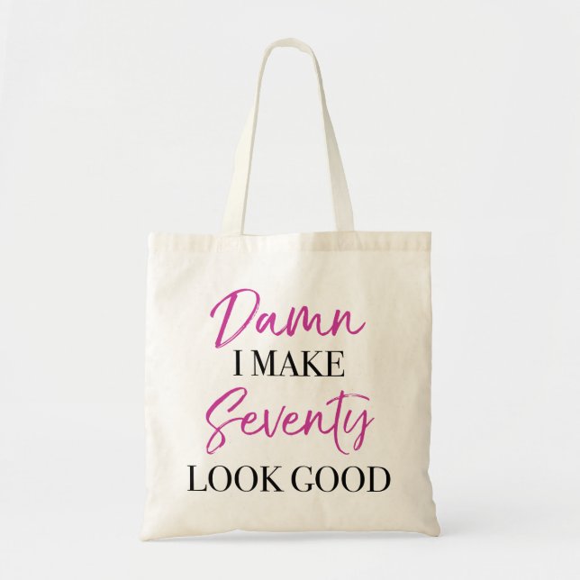 Sassy 70th Birthday Tote Bag (Front)