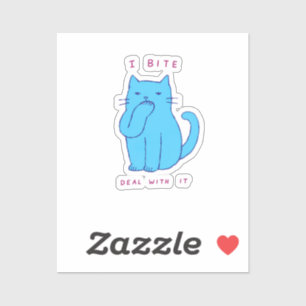 Sassy Blue Cat I Bite Deal With It For Office