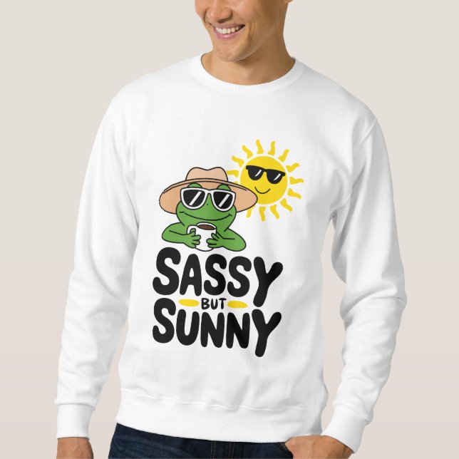 Sassy but Sunny Frog Design – Funny Summer Coffee  Sweatshirt (Front)