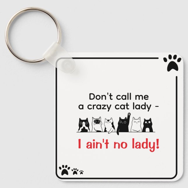 Sassy Cat Lady Key Ring (Front)