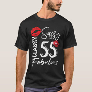 Sassy Classy 55 Years Old Birthday Celebration Fab T-Shirt