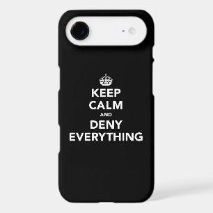Sassy Deny Everything - Parody Keep Calm