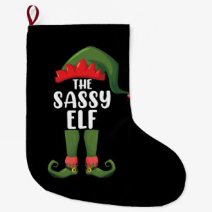 Sassy Elf Matching Family Group Christmas Party Large Christmas Stocking