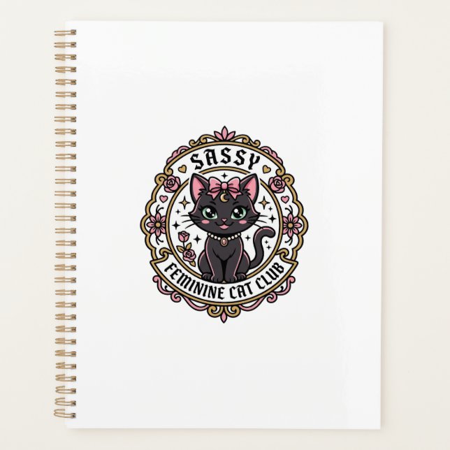 Sassy Feminine Cat Funny Cat Lover Design - Sassy  Planner (Front)