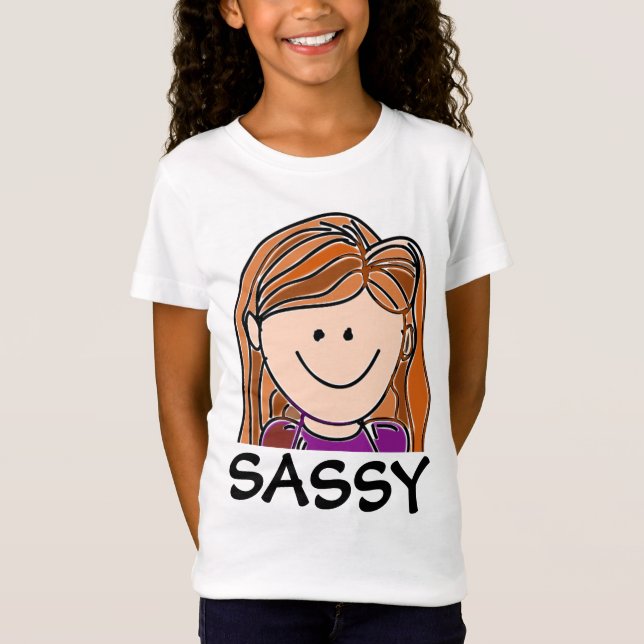 SASSY Funny GIRLS T-Shirts (Front)