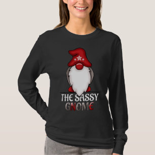 Sassy Gnome Family Christmas Pajama Sassy Gnome T-Shirt