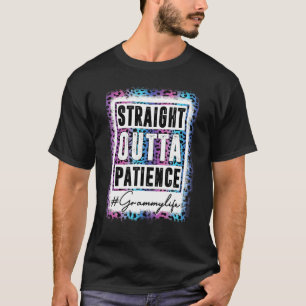 Sassy Grammy Tee Straight Outta Patience Leopard G