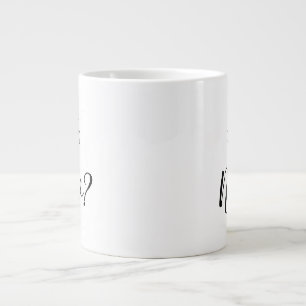 Sassy Greeting Large Coffee Mug