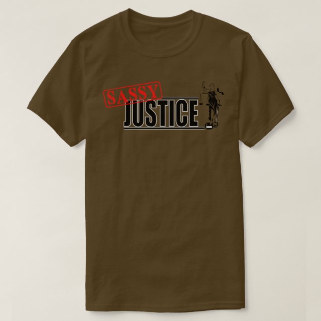 Sassy Justice HD Graphic T-Shirt (Design Front)