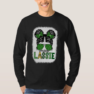 Sassy Lassie Cute Messy Bun St Patricks Day Irish  T-Shirt