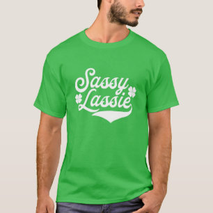 Sassy Lassie Shamrock St Patricks Day Men Women Gi T-Shirt