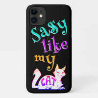 Sassy Like My Cute Cat Neon Catchy Black Text