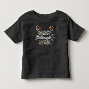 Sassy Like My Mama Leopard Print Whiskers and Ears Toddler T-Shirt