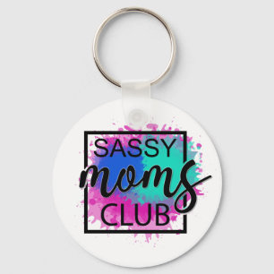 Sassy moms club colourful humourous key ring