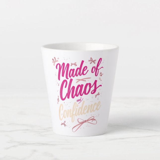 Sassy Pink Typography Chaos And Confidence Latte Mug (Front)