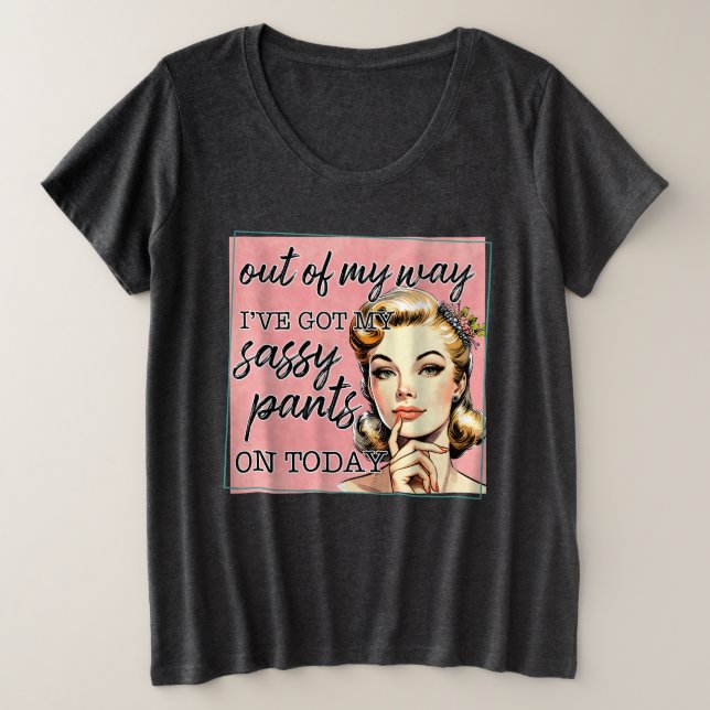 Sassy Plus Size T-Shirt (Design Front)