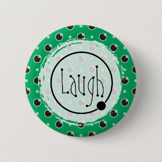 Sassy Polka Dots Laugh Button - Green