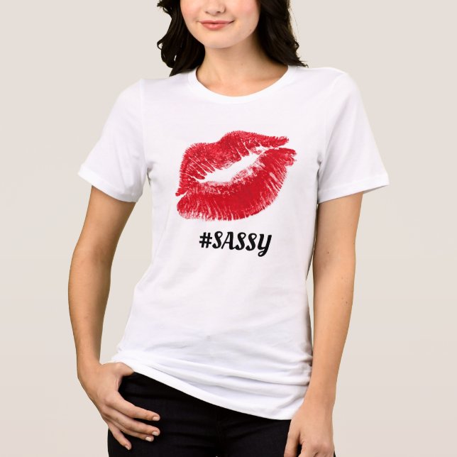 SASSY RED LIPS Tri-Blend SHIRT (Front)