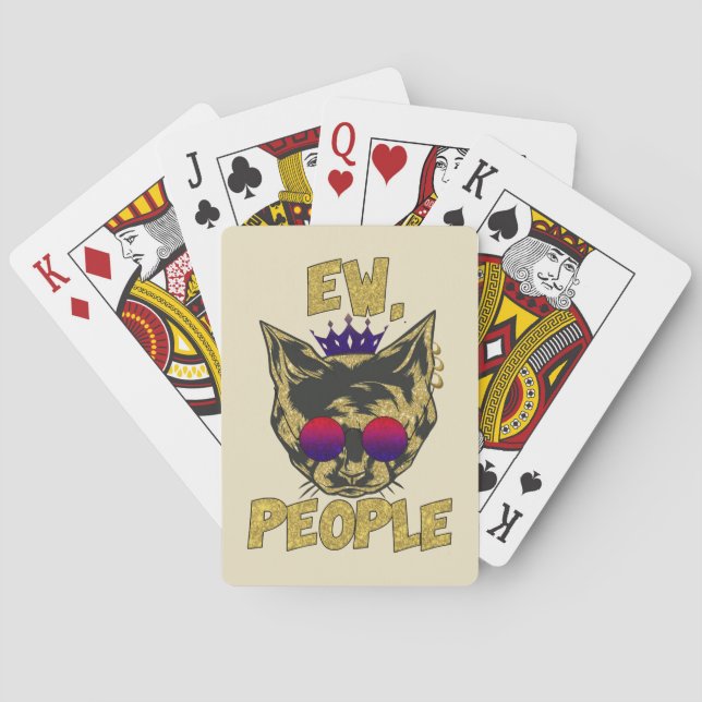 Sassy Royal Cat – "Ew. People" Funny Cat Lover Playing Cards (Back)