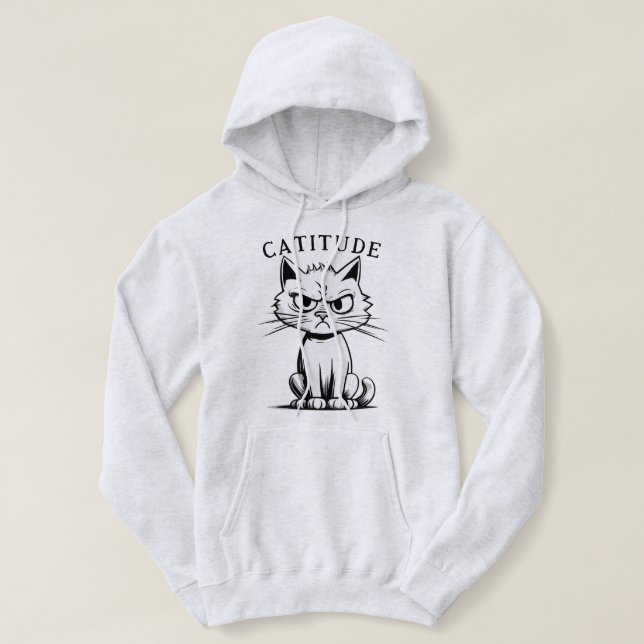 Sassy Sarcasm Catitude Cat Attitude Humour Graphic Hoodie (Design Front)