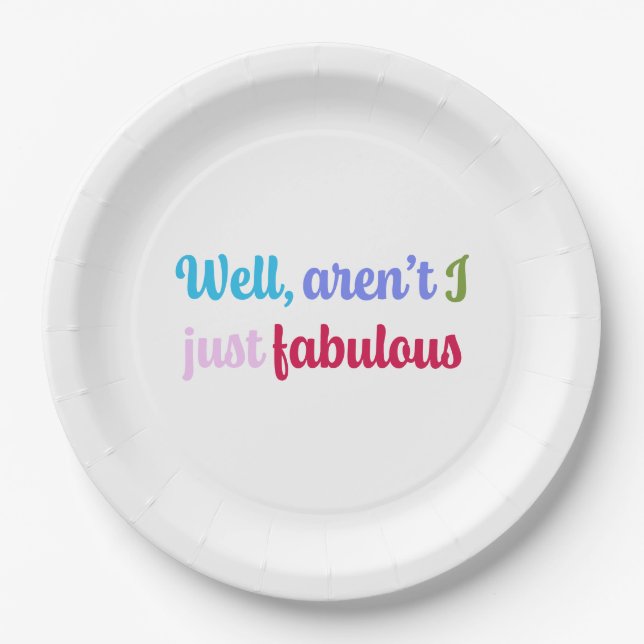 Sassy Saying in Multicoloured Cool Font Paper Plate (Front)