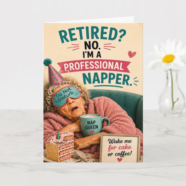 Sassy Senior Birthday Take a Nap Card (Small Plant)