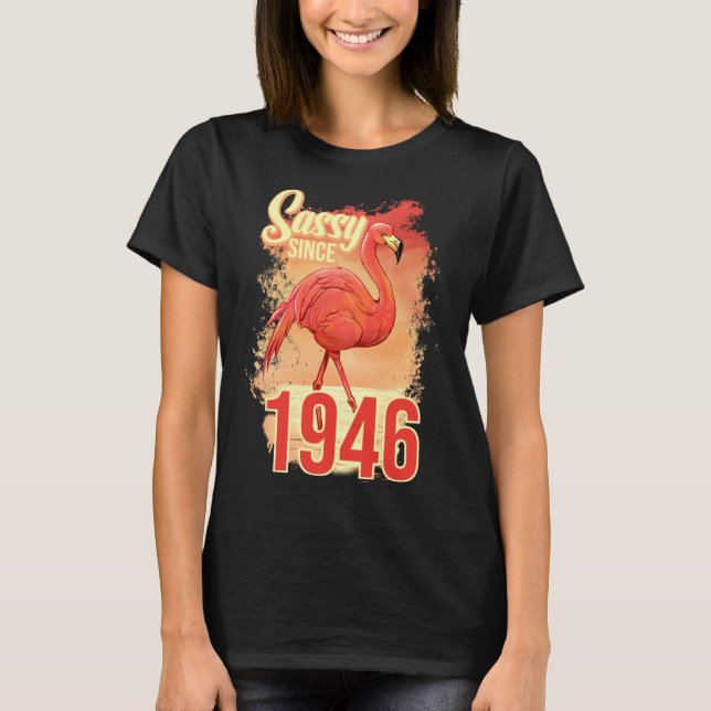 Sassy Since 1946 T-Shirt (Front)