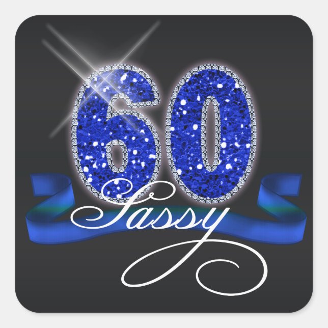 Sassy Sixty Sparkle ID191 Square Sticker (Front)