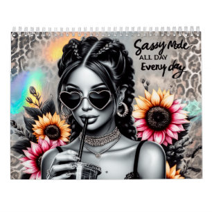 Sassy smart mouth women sarcastic ladies' sarcasm calendar