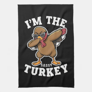 Sassy Turkey Matching Family Thanksgiving Party  Tea Towel