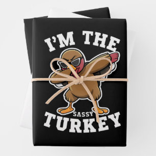 Sassy Turkey Matching Family Thanksgiving Party  Wrapping Paper Sheet