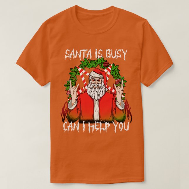 Satan Is Busy Can i Help 3 T-Shirt (Design Front)