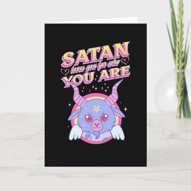 Satan loves you for who you arFolded Greeting Card (Front)