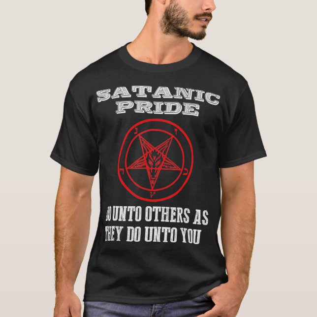Satanic Pride Satanism T shirt Religious Gifts (Front)