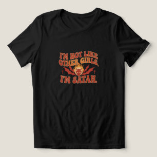 Satanic Saying T-Shirt - Not Like Other Girls"   Tri-Blend Shirt
