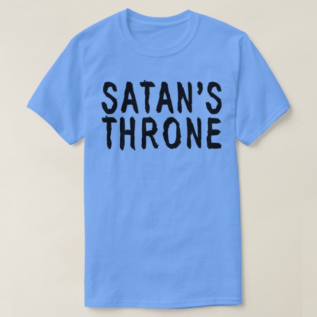 Satanx27s Throne 4 T-Shirt (Design Front)