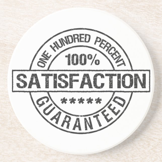 SATISFACTION GUARANTEED coaster (Front)