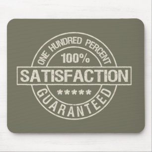 SATISFACTION GUARANTEED custom mousepad