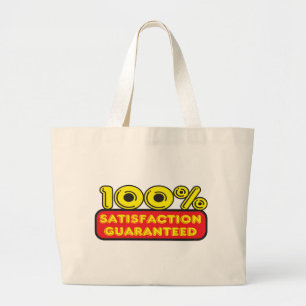 satisfaction guaranteed large tote bag