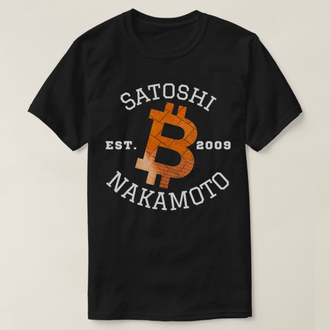 Satoshi Nakamoto, Bitcoin, Crypto Mining, DeFi BTC T-Shirt (Design Front)