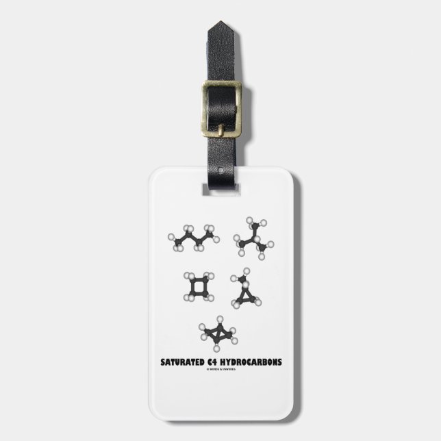 Saturated C4 Hydrocarbons (Oil Chemical Molecules) Luggage Tag (Front Vertical)