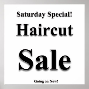 Saturday Haircut Sale Poster Matte