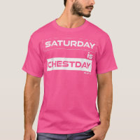 Saturday is Chestday Chest Saturday  Gym Motivatio
