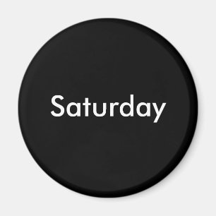 Saturday magnet