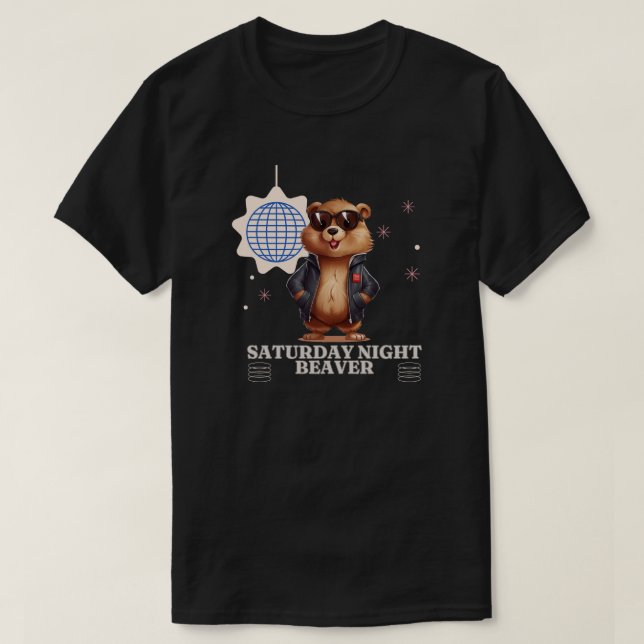 Saturday Night Beaver T-Shirt (Design Front)