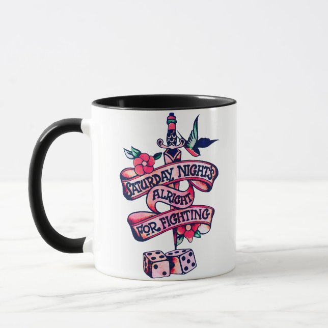 Saturday Night's Alright For Fighting  Mug (Left)