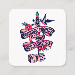 Saturday Night's Alright For Fighting  Square Business Card