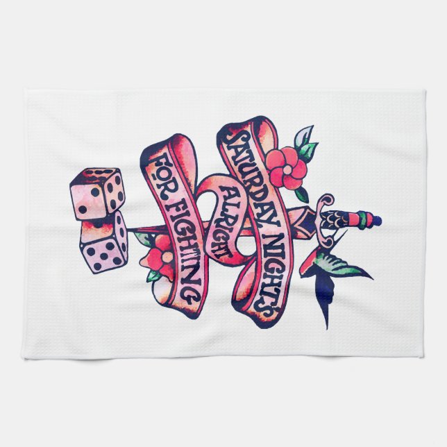 Saturday Night's Alright For Fighting  Tea Towel (Horizontal)