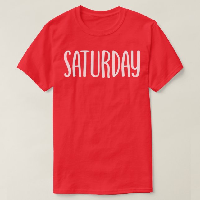 Saturday T-Shirt (Design Front)