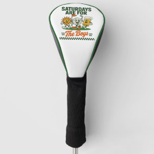 Saturdays Are For The Boys Golf Retro Golfing Head Cover